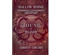 Bound By Blood: 1