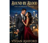 Bound by Blood: A Billionaire Romance