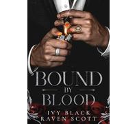 Bound by Blood: A Dark Mafia Romance: 2