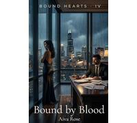 Bound by Blood: A Dark Mafia Romance: 4
