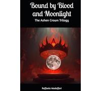 Bound by Blood and Moonlight