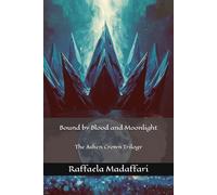 Bound by Blood and Moonlight