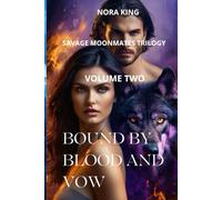 Bound by Blood and Vow