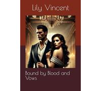 Bound by Blood and Vows