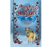 Bound By Crimson And Moonlight