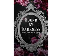Bound by Darkness