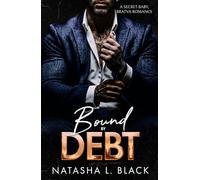 Bound by Debt: A Secret Baby, Mafia Romance