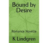 Bound by Desire
