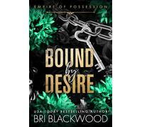 Bound by Desire