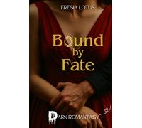 Bound by Fate