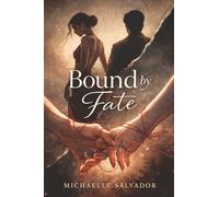 Bound by Fate