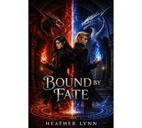 Bound By Fate