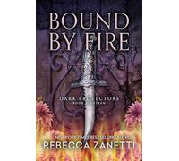 Bound By Fire: 18