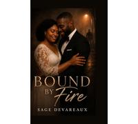 Bound By Fire