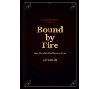 Bound by Fire: 5