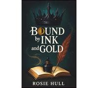 Bound by Ink and Gold