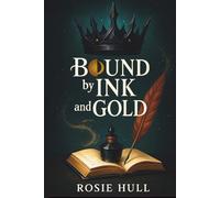 Bound by Ink and Gold