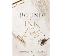 Bound By Ink and Lies