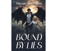BOUND BY LIES