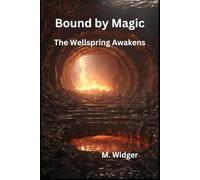 Bound by Magic: The Gathering Storm
