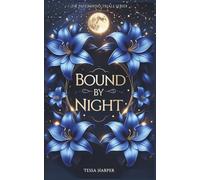 Bound By Night: Book 2 of The Fatebound Trials series. A Why Choose Dark Academia Romantasy