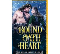 Bound by Oath and Heart: An Epic Paranormal Romantic Fantasy