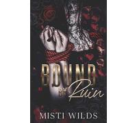 Bound by Ruin: (Dark Mafia Reverse Harem Romance)