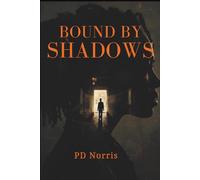 Bound by Shadows