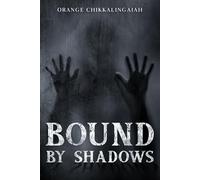 Bound by Shadows
