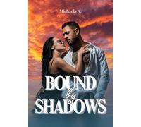 Bound by Shadows