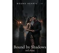 Bound by Shadows: A Dark Mafia Romance: 2