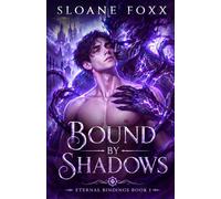 Bound By Shadows (An MM Monster Romance)