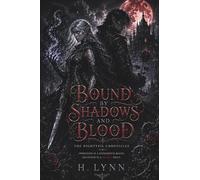 Bound By Shadows and Blood