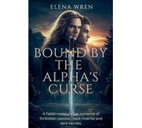 Bound by the Alpha's Curse