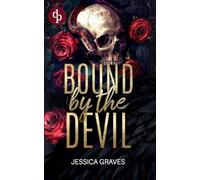 Bound by the Devil | Eine Enemies to Lovers Gay Mafia Romance