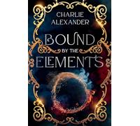 Bound by the Elements: 1
