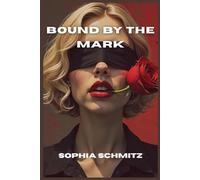 Bound By The Mark