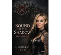 Bound by the Shadow: 2