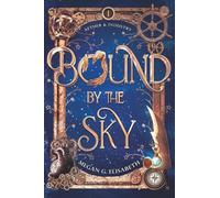 Bound by the Sky