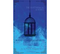 Bound by Undead Secrets: 1