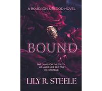 Bound: Heir to a Legacy. Bound by Blood. Tempted by Sin.