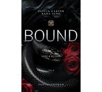 Bound: Here & Beyond