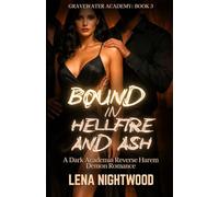 Bound in Hellfire and Ash: A Dark Academia Reverse Harem Demon Romance