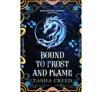 Bound to Frost and Flame