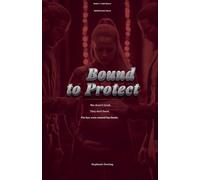 Bound to Protect: 5