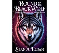 Bound to the Black Wolf: 1
