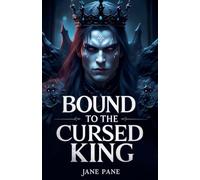 Bound to the Cursed King: 1