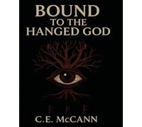 Bound to the Hanged God