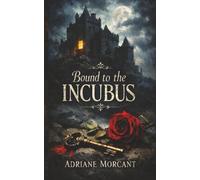 Bound to the Incubus