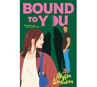 Bound to You